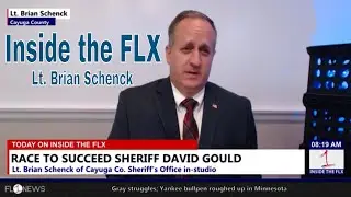 Brian Schenck talks campaign for Cayuga Sheriff  .::. Inside the FLX 9/12/18