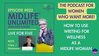 Midlife Unlimited #podcast #writing for #wellness as a #midlifewoman #midlife #midlifewomen #genx