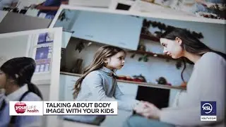 National Nutrition Month: How to talk about body image with your kids
