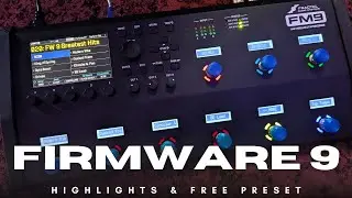FM9 Firmware 9 Highlights | Tuesday Tone Tip