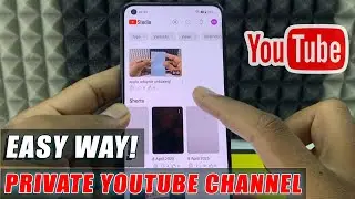 how to create a private youtube channel for family?