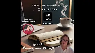From the workbook of an HR Leader  - Athene van Mazijk