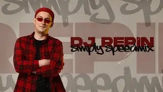 DJ Repin - Simply speedmix