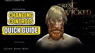How to Change Controls in No Rest for the Wicked Quick Guide