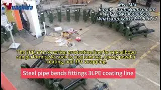 3PE Vus Anticorrosion for Bend Pipe Coating Line #pipeline #pipe #machine #automobile #manufacturing
