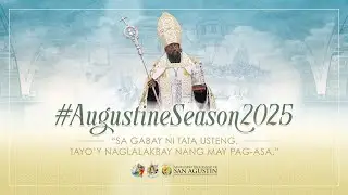 FIESTA SOLEMNE DE SAN AGUSTIN DE TANZA | 9:00 A.M. | Agosto 28, 2025