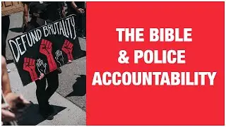 A BIBLICAL PERSPECTIVE ON AMERICAN POLICE | Special Guest Zach Matchett