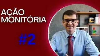 Ação Monitória | Parte 2