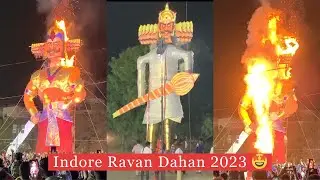 INDORE Biggest Ravan Dahan 2023 | Vijay Nagar, Chiman Bagh Indore 2023 | Indore Ravan Dahan