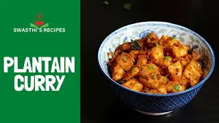Green Banana Curry (Plantain Curry)