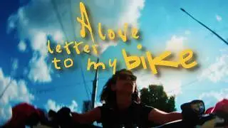 A Love Letter to My Bike | Short Film