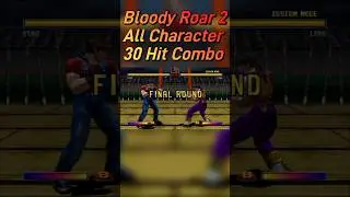 Bloody Roar 2 All Character 30 Hit Combo