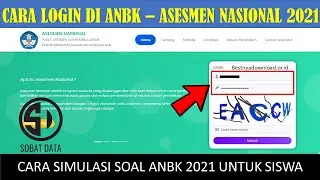 Cara Simulasi Soal ANBK 2021 Asesmen Nasional Untuk Siswa - Sobat Data