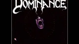 DOMINANCE - Resurrected