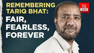 Tariq Bhat, veteran journalist and THE WEEK&rsquo;s Senior Special Correspondent, passes away