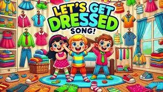 Let&rsquo;s Get Dressed Song! 👕🧦 Fun Getting Ready Song for Kids | Shirt, Pants, Socks & Shoes