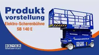 Scheren-Hubarbeitsb&uuml;hne SB 140 E mieten