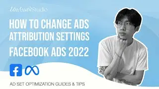 How To Change Facebook Ads Attribute Settings | Facebook Ads 2022