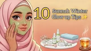 10 Sunnah Skincare Tips For Natural Glow || Muslim daily routine, Islamic ||@HomeBirdRahat #youtube 