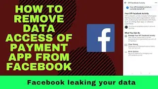 How to remove data  access from facebook app ? facebook accessing your data @Prathmesh K Videos