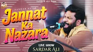 Jannat Ka Nazara || Live Mela Hardothla 2025 || Sardar Ali