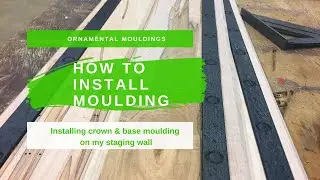 Installing Crown & Base Moulding