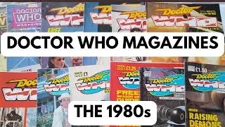 My Doctor Who Magazine Collection: The 1980s