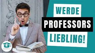 Beliebt beim Prof? So steigerst Du Deine Startchancen in der Wissenschaft (Klartext)