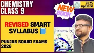 9th Class Chemistry Revised Smart Syllabus 2026 ⚗️ | Punjab Board