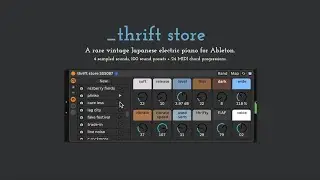 _thrift store - sound demo - MIDi chord pack + rare Japanese 70s electric piano for Ableton Live.