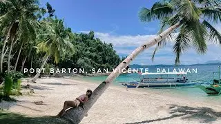 SOLO TRAVEL TO PORT BARTON, SAN VICENTE, PALAWAN (081024)