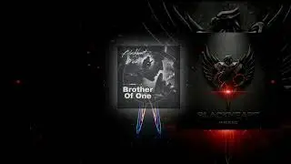 Blackheart Ft Ash - Brother Of One
