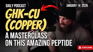 GHK-Cu (Copper) Masterclass To Help You - Dr Trevor Bachmeyer