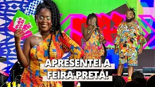 VLOG FEIRA PRETA: 1º dia completo comigo | Ana Paula Xongani