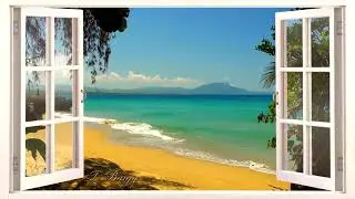 Nostalgic, Beautiful Beach, A window facing the blue sea, Music by Ney Anban