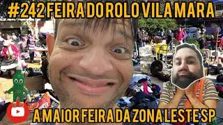 #242 Feira do Rolo Vila Mara Zona Leste a maior feira da Zona Leste SP #vemquetem #nerd #geek 