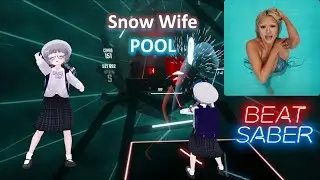 [Beat Saber] POOL
