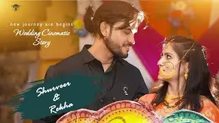 Wedding Cinematic Shurveer & Rekha
