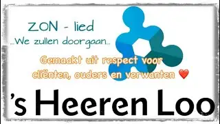 We zullen doorgaan. ZON-lied 's Heeren Loo Druten
