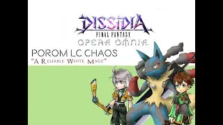 DFFOO GL Porom LC Chaos: Yuri, Zack, Hope