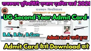 Rajasthan University Exam 2021 UG Second Year Admit Card जारी हुआ /RU Admit Card Download कैसे करें