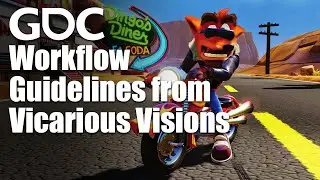 Build Great Tools: Workflow Guidelines from Vicarious Visions