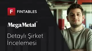 Mega Metal - Detaylı Şirket İncelemesi #MEGMT