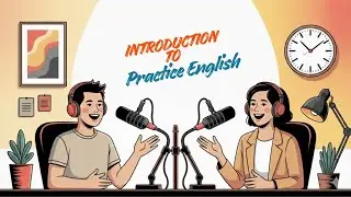 Introduction to Practice English | Smart Easy English