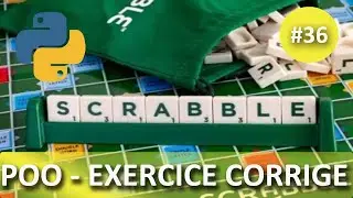 Apprendre Python - Jeu SCRABBLE Simplifié | Exercice Corrigé