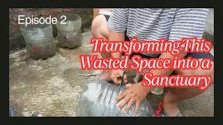 Transforming This Wasted Space into a Sanctuary | Rooftop Garden Ep  2