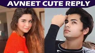 Avneet Kaur Epic Reply On Siddharth Nigam Recent Picture|Sidneet Moment | Aladdin Naam Toh Suna Hoga