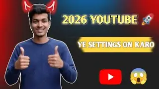 2026 Me YouTube Channel Grow Karna Hai? Ye Settings Abhi ON Kar Lo | Full Guide Hindi
