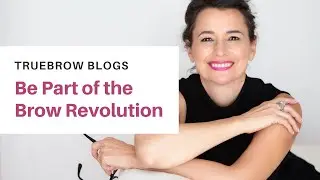 Be Part of the Brow Revolution