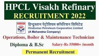 HPCL Visakh Refinary Recruitment 2022 | Technician Post for Diploma and B.Sc.